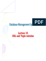 Database Management System: DDL and DDL and Tuple Tuple Calculus Calculus