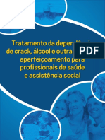 Tratamento Da Dependência de Crack, Álcool e Outras Drogas Aperfeiçoamento para Profissionais de Saúde e Assistência Social PDF