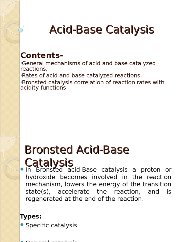 Acid Base Catalysis Catalysis Acid
