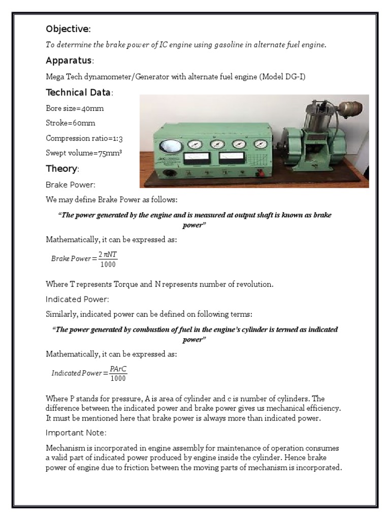 Objective To determine the brake power of IC engine using gasoline in