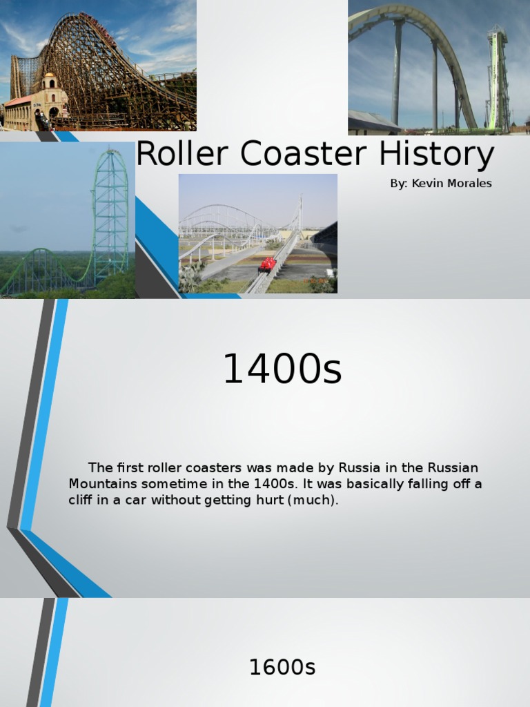 Roller Coaster History | PDF | Roller Coasters | Amusement Rides