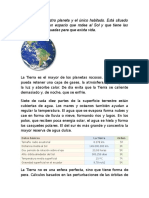 TierrLa Tierra es el mayor de los planetas rocosos. Eso hace que pueda retener una capa de gases, la atmósfera, que dispersa la luz y absorbe calor. De día evita que la Tierra se caliente demasiado y, de noche, que se enfríe.a