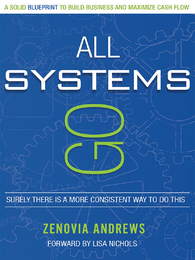 ALL SYSTEMS GO by Zenovia Andrews | PDF | Business Process | Strategic ...