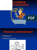  Plomberie & Chauffagiste Domaine Professionnel Batiment Batiment Second Oeuvre Second Oeuvre