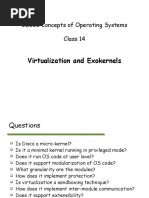 Virtualization and Exokernels: CS533 Concepts of Operating Systems Class 14