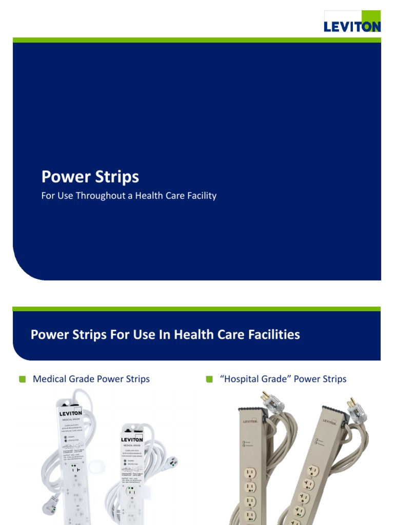 Medical Strips (Medical Grade vs. "Hospital Grade") PDF Ac Power