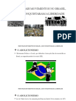 Principais Movimentos No Brasil, Que Conquistaram A