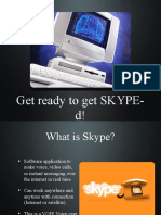 Get Ready To Get SKYPE-d!