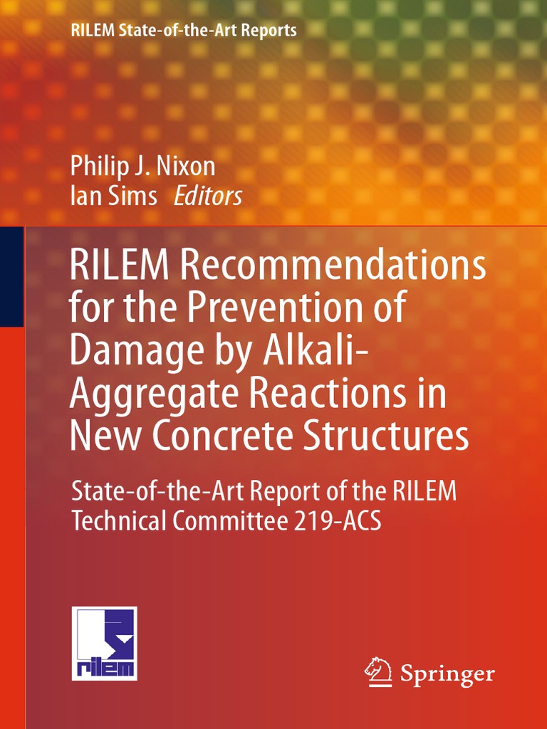 RILEM Recommendations For The Prevention of Damage by Alkali-Aggregate ...