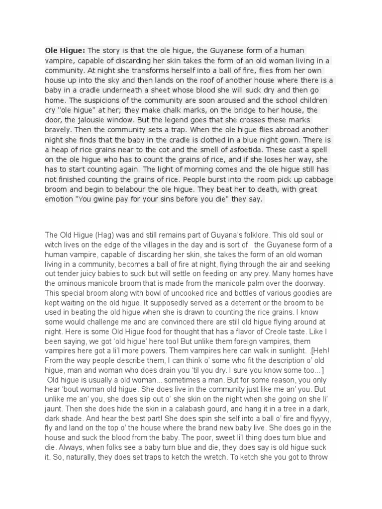 Ole Higue: The Story Is That The Ole Higue, The Guyanese Form of A ...
