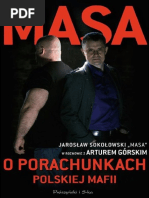 Masa o Porachunkach Polskiej Mafii - Artur Gorski | PDF