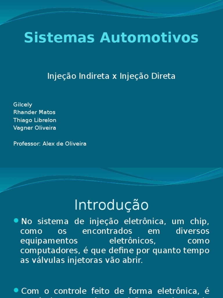 Apresentação Injeção Direta e Indireta | PDF | Motor de Combustão ...