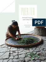 Puer Tea: Ancient Caravans and Urban Chic