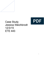 Case Study Jessica Weichbrodt 12/3/15 ETE 443