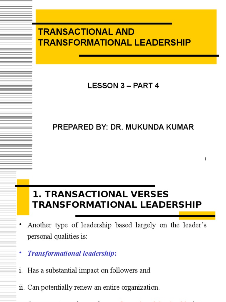 Lesson 3 - Transactional and Transformational Leadership - Part 5 | PDF ...