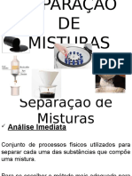 Prof. Rafael - Química – Separação de Misturas