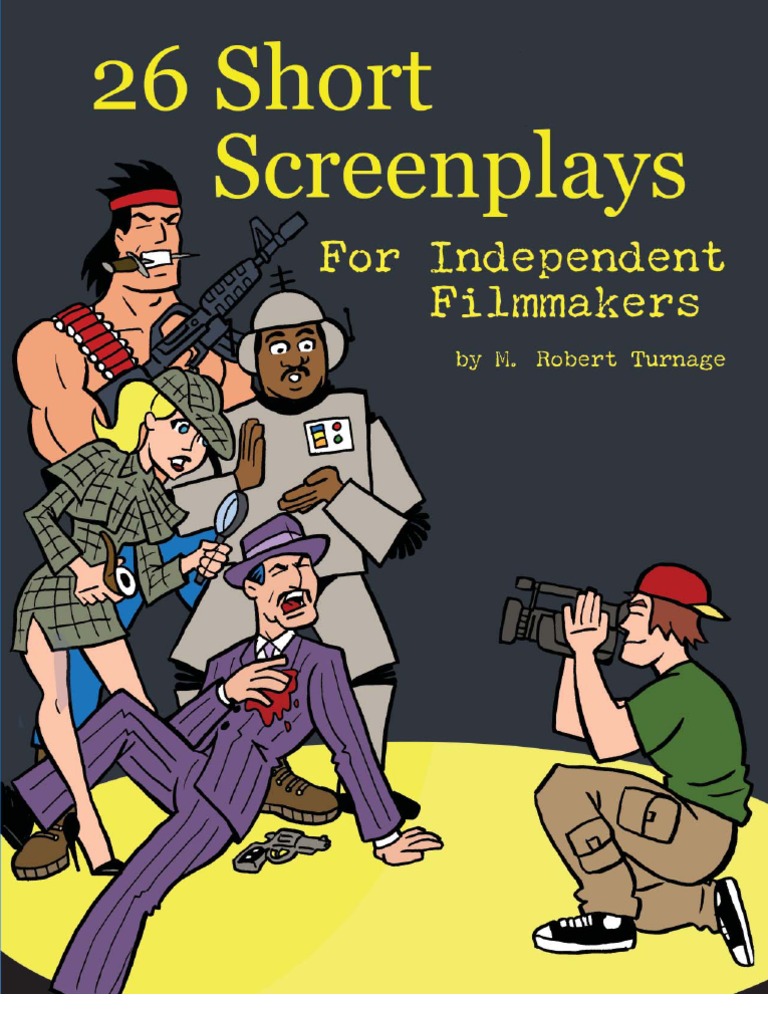 26 Short Screenplays For Independent Filmmakers - Table of