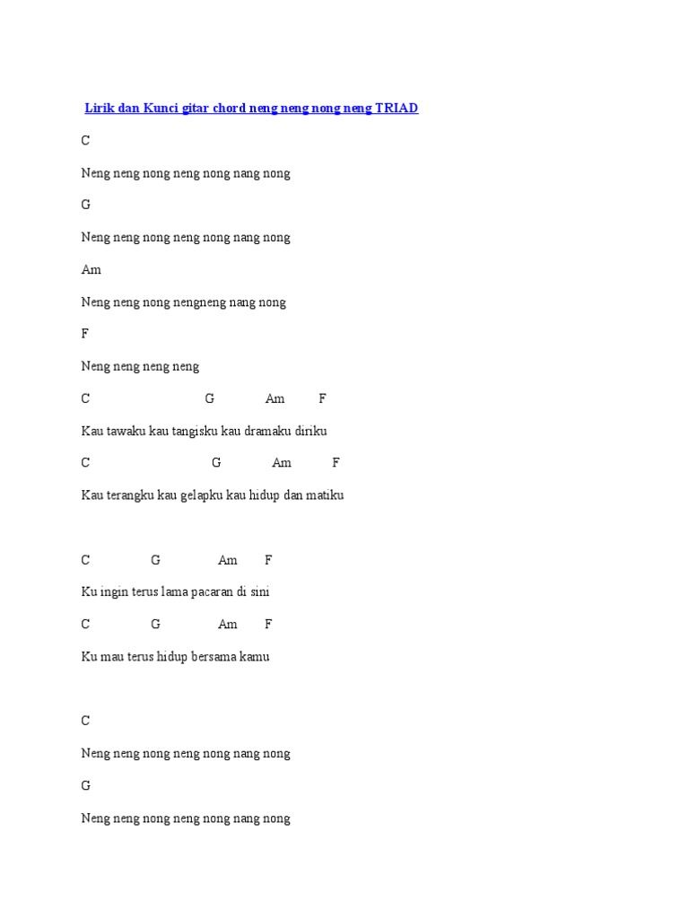 Lirik Dan Kunci Gitar Chord Neng Neng Nong Neng Triad