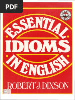 Robert James Dixson Essential Idioms in English With Exercises For Practice and Tests 1987 PDF