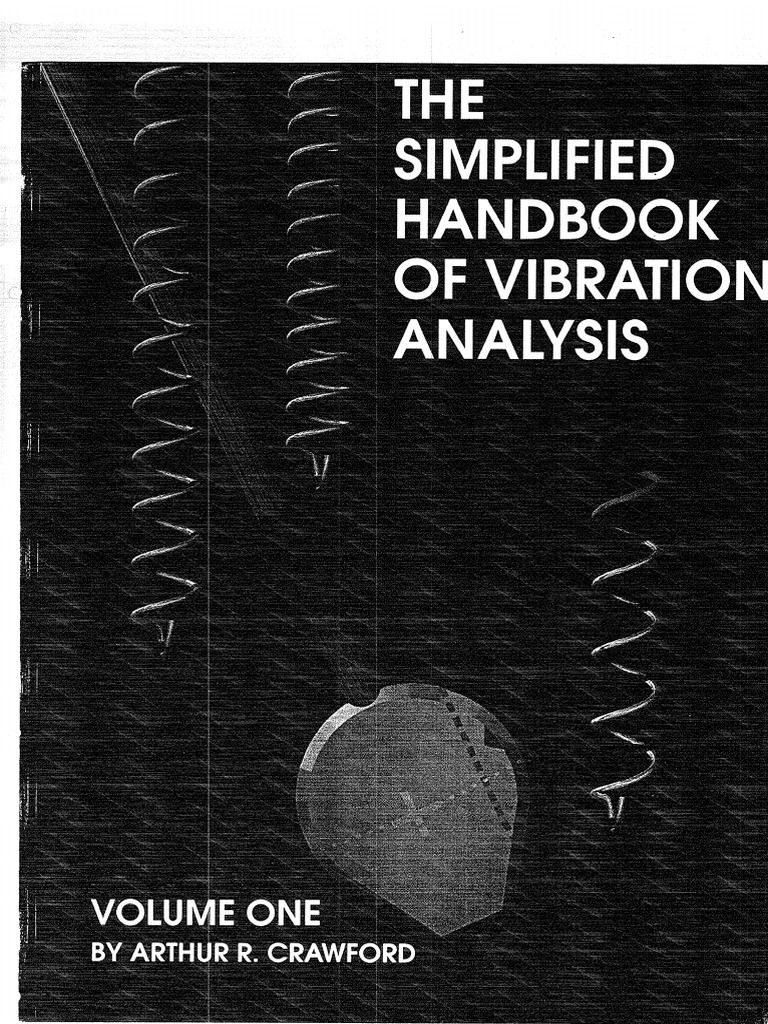 Handbook of Vibration Analysis Vol I | PDF