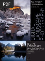 Digital Landscape Photography - In the Footsteps of Ansel Adams and the Great Masters