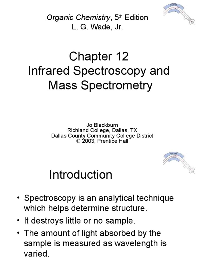 Chapter 12 Infrared Spectroscopy and Mass Spectrometry PDF