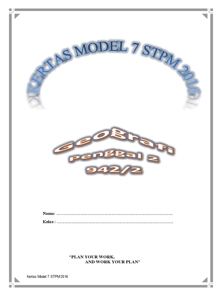 Kertas Model 7 Geografi STPM Penggal 2 2016