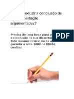 Como Produzir A Conclusão de Uma Dissertação Argumentativa