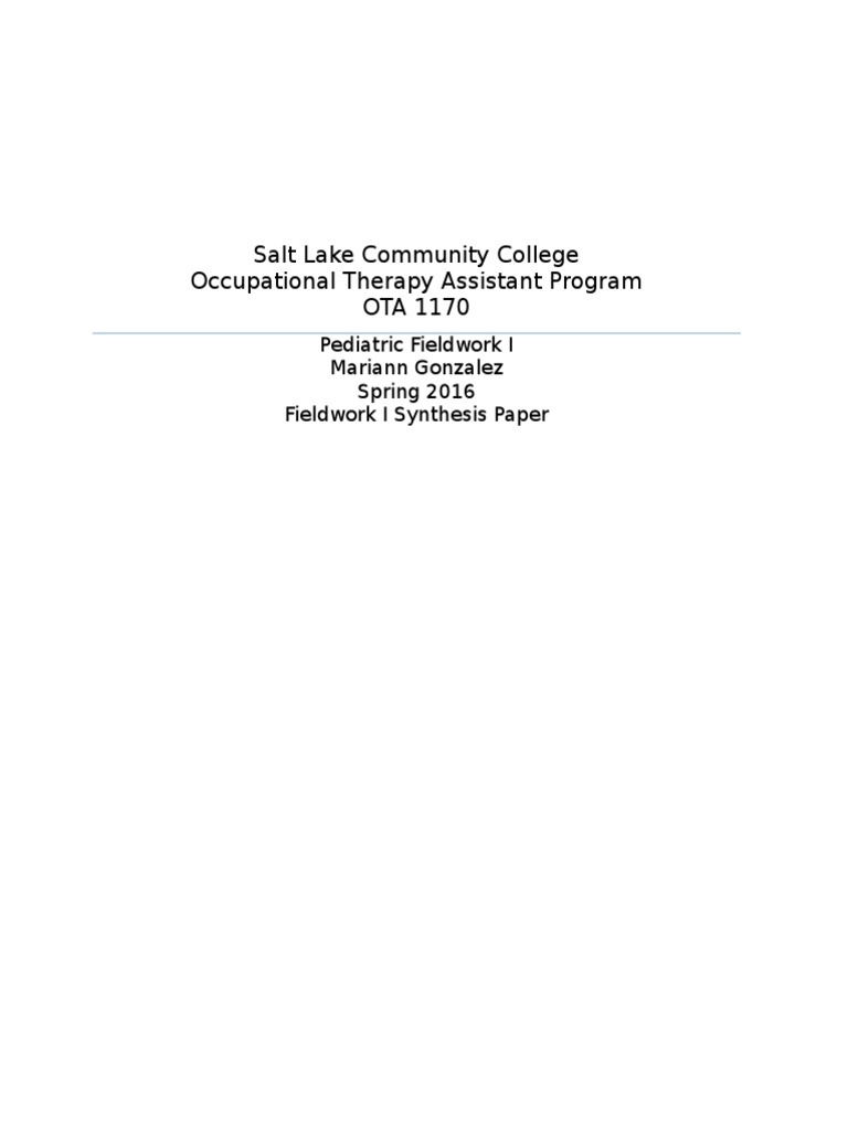 Salt Lake Community College Occupational Therapy Assistant Program OTA ...