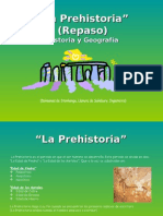 La Prehistoria (Repaso) - Historia y Geografía - Rodrigo Fernández