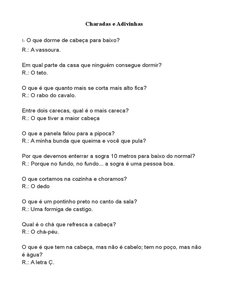 O que é o que é? O que são adivinhas? - Charadas com Resposta.