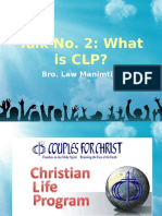Talk No. 2: What Is CLP?: Bro. Law Manimtim