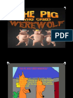 THE PIG WHO CRIED WEREWOLF Diapositiva