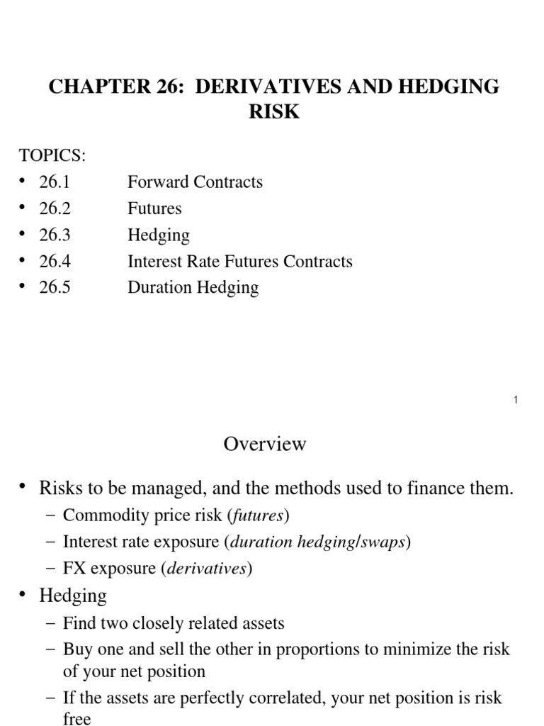 Derivatives and Hedging Risk | PDF | Bond Duration | Futures Contract
