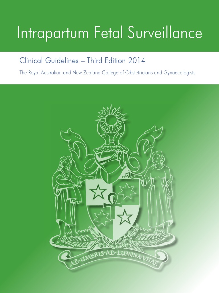 RANZCOG Intrapartum Fetal Surveillance Guideline 3rd Edition.pdf