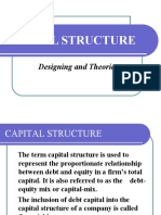 Capital Structure: Designing and Theories