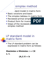 Matrix Simplex Method