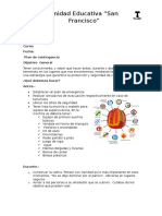 Unidad Educativa "San Francisco": Nombre: Curso: Fecha: Plan de Contingencia Objetivo General