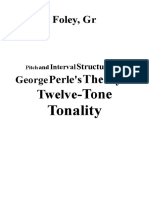Foley, Gr. Pitch and Interval Structures in George Perle's Theory of Twelve-Tone Tonality