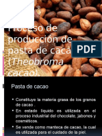 Proceso para La Producción de Pasta de Cacao