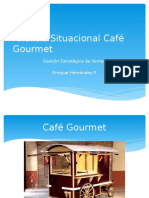 Análisis Situacional Café Gourmet