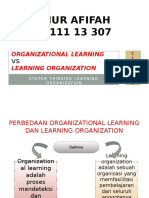 Nur Afifah K111 13 307: Organizational Learning Learning Organization