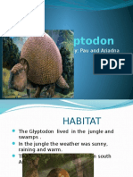 Glyptodon: By: Pau and Ariadna