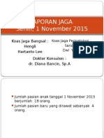 Laporan Jaga Bangsal 1 Nov 2015