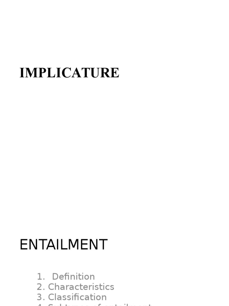 Understanding Implicature and Entailment | PDF | Logical Consequence ...