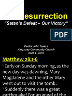The Resurrection: "Satan's Defeat - Our Victory"