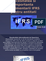 Necesitatea Si Importanta Implimentarii IFRS Pentru Entitati