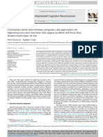 Conclusions About Interventions, Programs, and Approaches Forimproving Executive Functions That Appear Justified and Those That, Despite Much Hype, Do Not