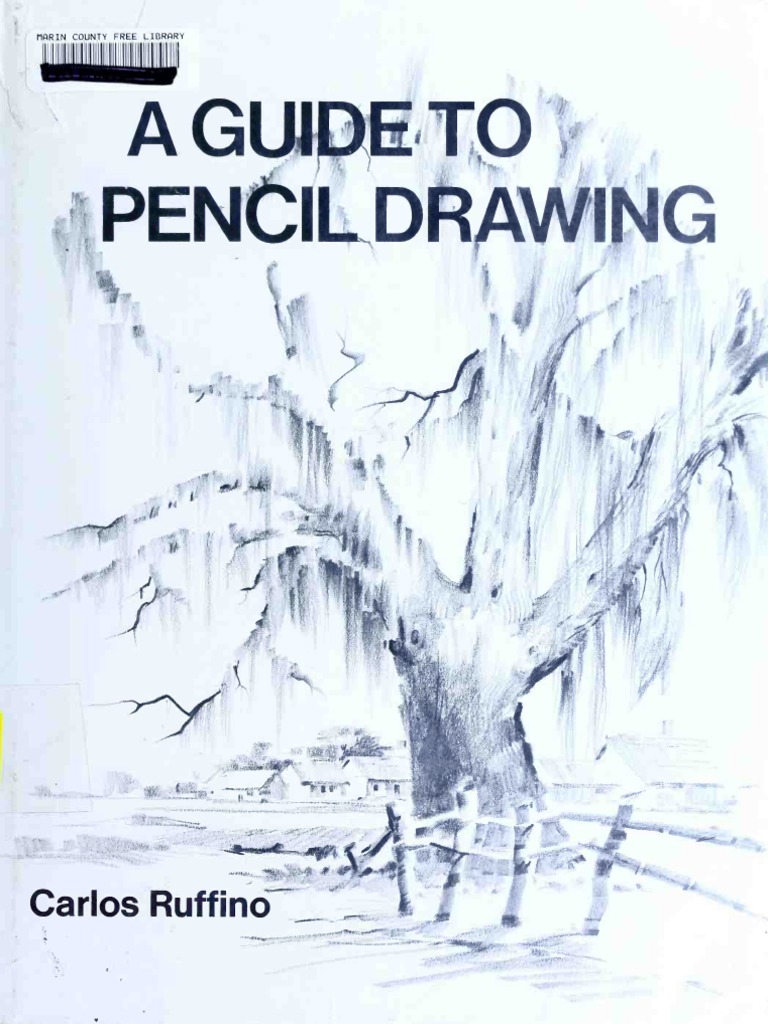 A Guide To Pencil Drawing PDF PDF