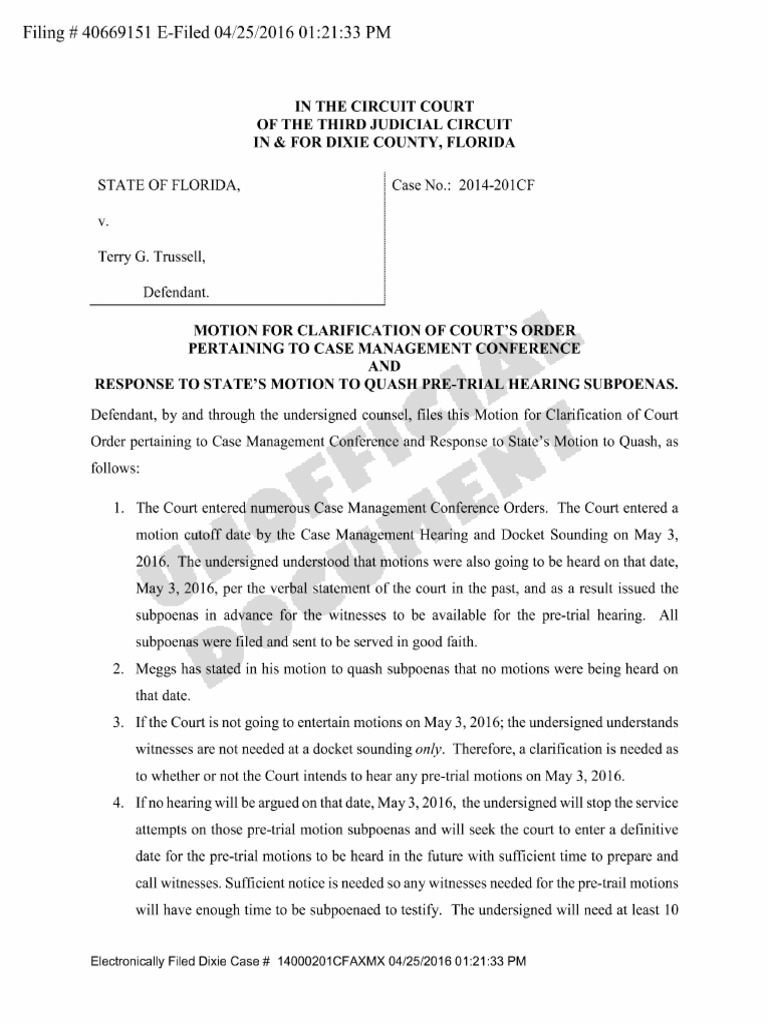 434 04/25/2016 Motion For Clarification of Court's Order Pertaining To